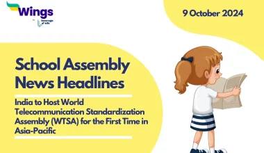 school Assembly News Headlines 9 October 2024