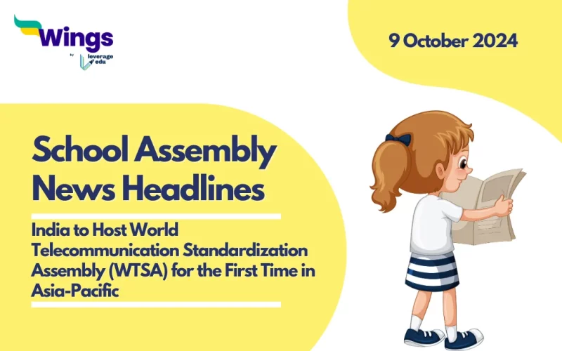 school Assembly News Headlines 9 October 2024