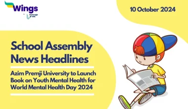 School Assembly News Headlines 10 October 2024