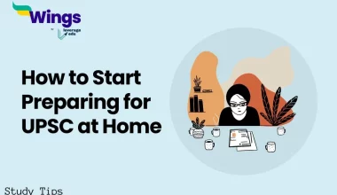 How to Start Preparing for UPSC at Home