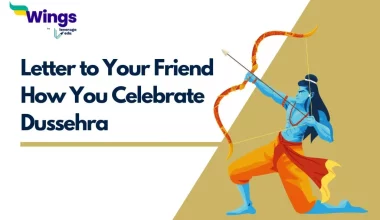 Letter to Your Friend How You Celebrate Dussehra