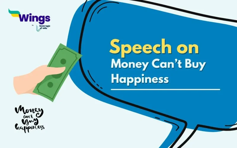 Money Can’t Buy Happiness Speech