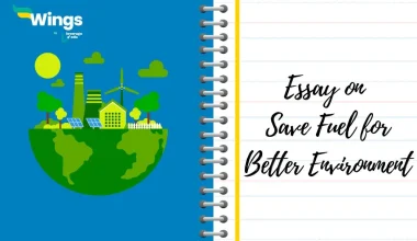 Save Fuel for Better Environment Essay