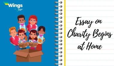 Charity Begins at Home Essay