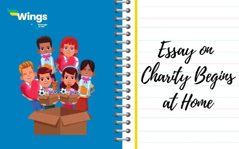 Charity Begins at Home Essay