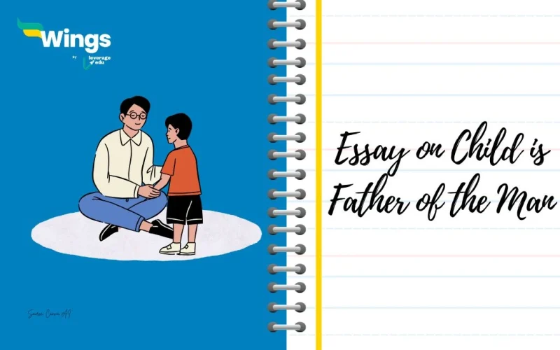 Essay on Child is Father of the Man