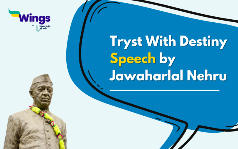 Tryst With Destiny Speech by Jawaharlal Nehru