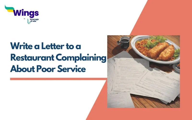 Write a Letter to a Restaurant Complaining About Poor Service