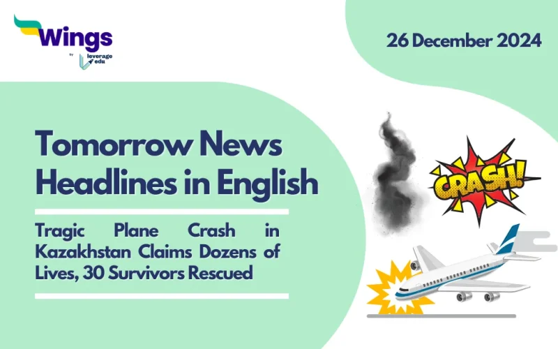 Tomorrow News Headlines in English for School Assembly 26 December 2024