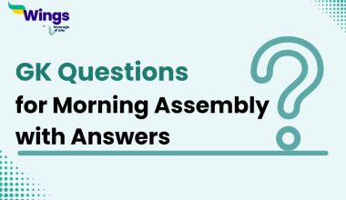 GK-Questions-for-Morning-Assembly-with-Answers