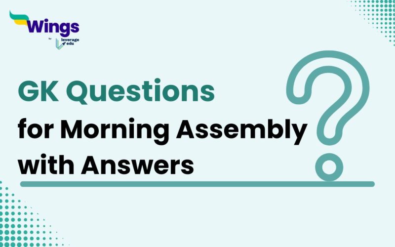 GK-Questions-for-Morning-Assembly-with-Answers