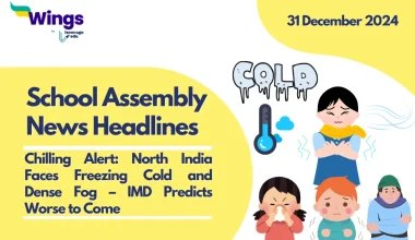 School Assembly News Headlines 31 December 2024