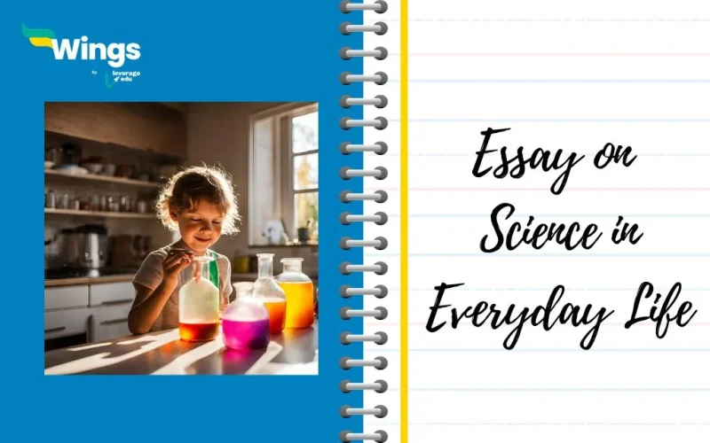 Science in Everyday Life Essay