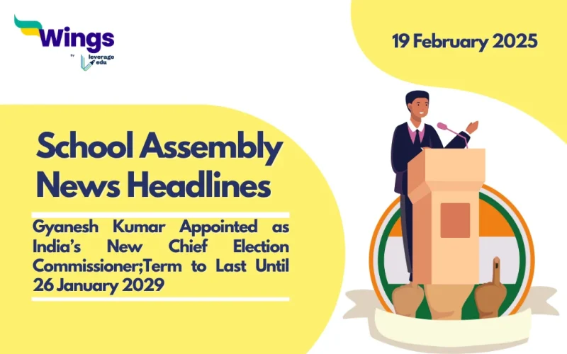 School Assembly News Headlines Today 19 February 2025