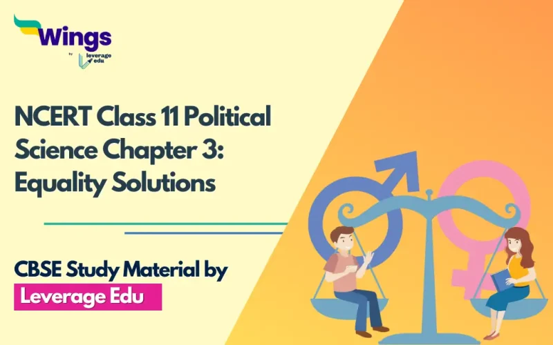 NCERT Class 11 Political Science Chapter 3 Equality Solutions