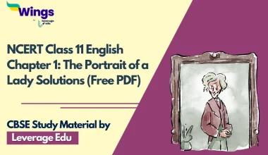 NCERT Class 11 English Chapter 1 The Portrait of a Lady Solutions (Free PDF)
