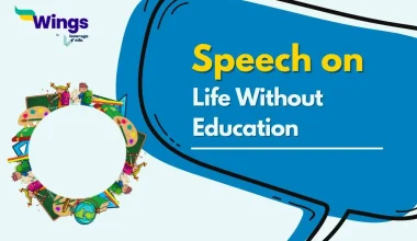 Life Without Education Speech